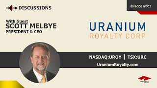 Discussion with Scott Melbye | Uranium Royalty (NYSE:UROY)