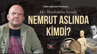 Hz. İbrahim’in İzinde | Talha Uğurluel Anlatıyor - Fil Hafızası 14