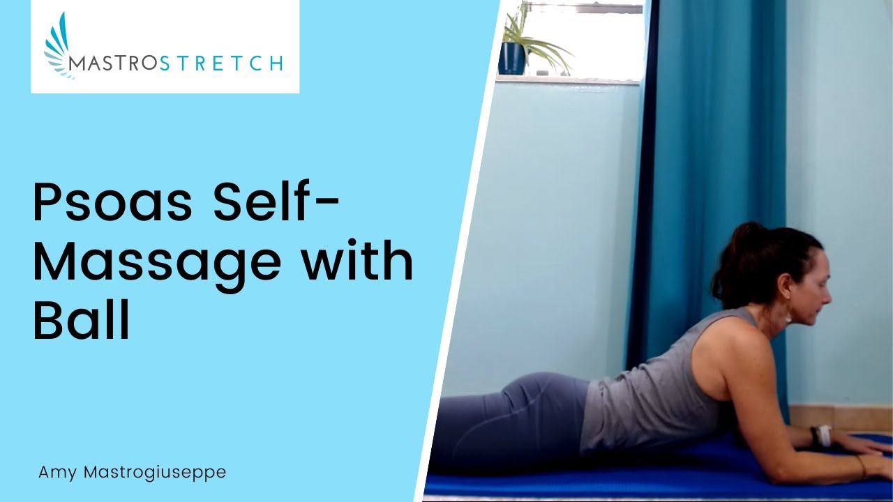 Psoas SelfMassage with Ball YouTube