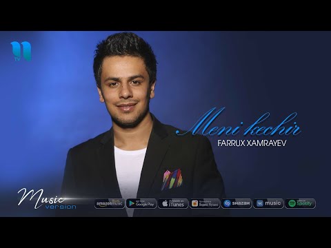 Farrux Xamrayev — Meni kechir (music version)