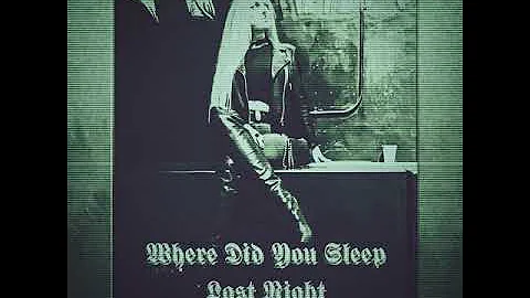 Where Did You Sleep Last Night - Lead Belly acoust...