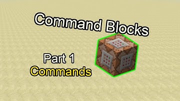 Minecraft Tutorials - Command Blocks: Part 1 - Basic Commands