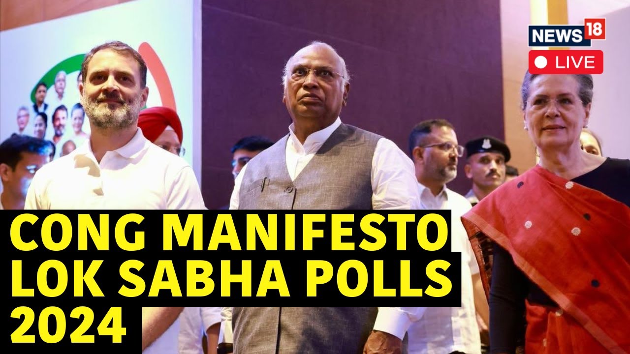 Congress Lok Sabha 2024 Manifesto Live | Rahul Gandhi | Mallikarjun ...