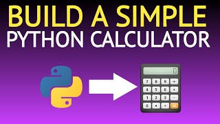 How To Build A Simple Calculator In Python Beginner Friendly Python Mp3 ...