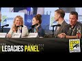 LEGACIES Full Panel at San Diego Comic Con 2018