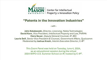 Panel on "Patents in the Innovation Industries" - June 4, 2024 - WIPO-U.S. Summer School on IP