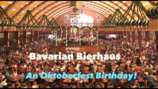 Bavarian Bierhaus - Oktoberfest!