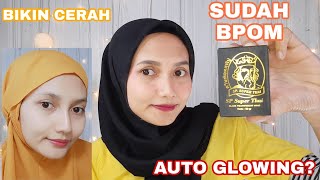 Review Sabun Sp Super Thai - Sudah BPOM bikin Cerah dan glowing???