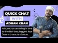 Exclusive i adnan khan in a quick chat with  mestarlet