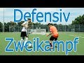 DEFENSIVES ZWEIKAMPFTRAINING | Jeden Zweikampf gewinnen egal wie groß du bist