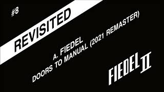 Fiedel - Doors To Manual (2021 Remaster) (FIEDELTWO 8)