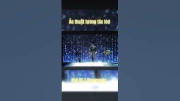 Herblife - Key Moment - Ảo Thuật Tương Tác Led