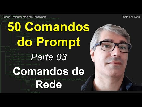 50 comandos do Prompt de Comandos 03 - Comandos de Rede