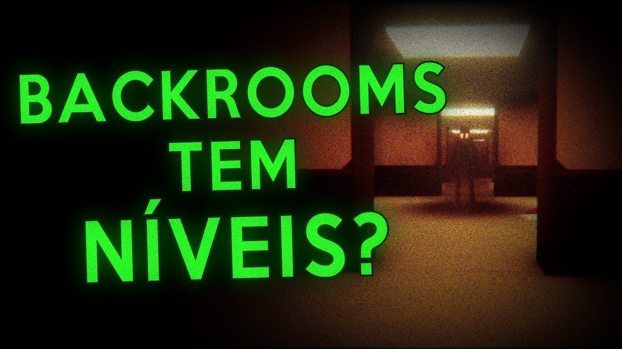 O que são as BACKROOMS, Afinal?