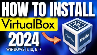 how to install virtualbox in windows 11, 10, 8, 7 || quick & easy install virtual machine 2024💥