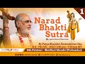 01 narad bhakti sutra pravachan  pujya bhaishri rameshbhai oza  16th shm patotsav  03022022