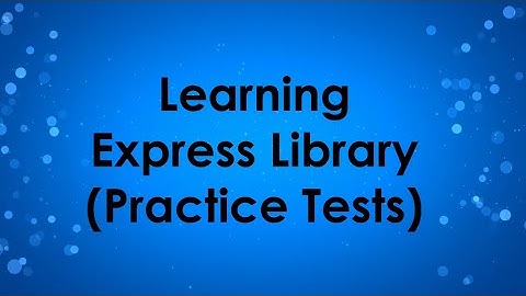 Database Feature: Learning Express Library -- Practice Tests