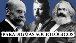 Paradigmas Sociología