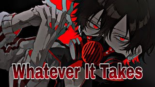 Nightcore - Whatever It Takes (Imagine Dragons) - (Lyrics)