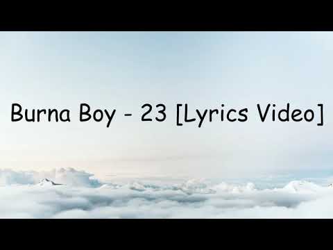 Burna Boy   23 lyrics