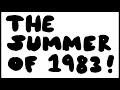 Capture de la vidéo Summer 1983 Full Album