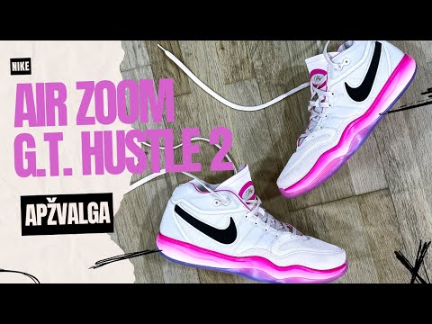 Nike Air Zoom G.T. Hustle 2 krepšinio batelių apžvalga