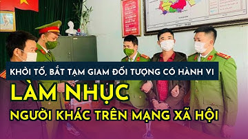 Khởi tố, bắt tạm giam đối tượng có hành vi làm nhục người khác trên mạng xã hội