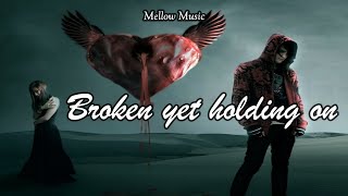 Broken yet holding on (Lyrics) | Roni Tran