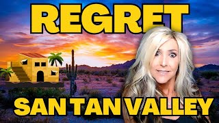 Moving to San Tan Valley? - You Might REGRET IT