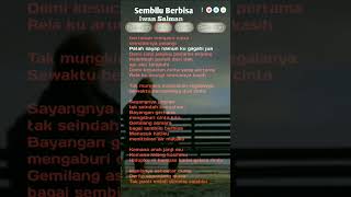 Sembilu Berbisa Iwan Salman lirikvidio liriklagu sembiluberbisa iwansalman shorts lirik