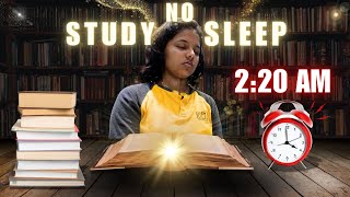 ഉറക്കം ഇല്ലാത്ത രാത്രി | Late Night Study Vlog | No Sleep Only Study