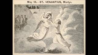 May 18 - Saint Venantius - Martyr - 0250 - Camerino