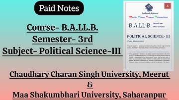 BALLB (3rd Sem) Political Science-III Paid Notes | CCS University & MS University @selfstudycontent