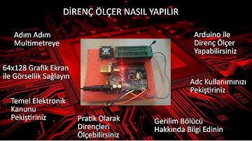 Arduino İle Direnç Ölçer Yapımı(Pratik Ohm Metre Nasıl Yapılır?)
