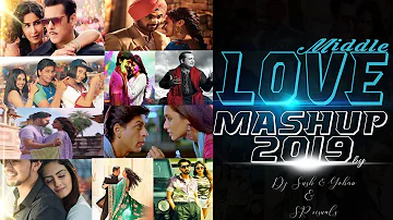 MIDDLE l LOVE l MASHUP l 2020 l LOVE MASHUP 2020,DJ SUSH&YOHAN_SRVISUALS BOLLYWOOD DJ Romantic SONGS