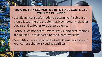 How Do I Fix Elementor Interface Conflicts With My Plugins? - WP Solutions Guru