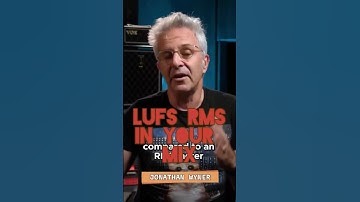 Mastering Loudness: Understanding LUFS vs RMS in Your Mix w/ Jonathan Wyner