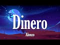 Dinero - Alonzo (Paroles∕ Lyrics)