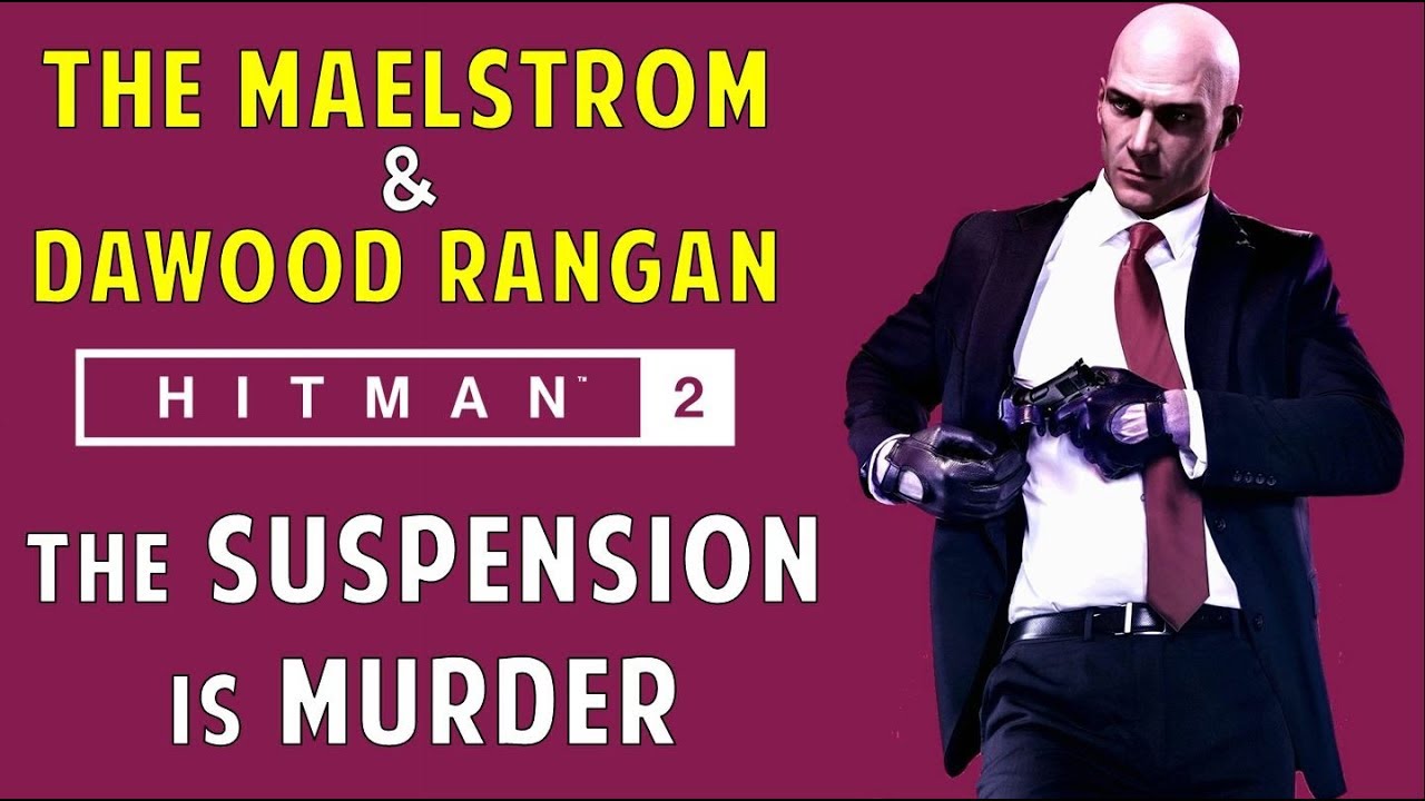 The Suspension Is Murder, Assassination Challenge | Chasing a Ghost, Mumbai | Hitman 2