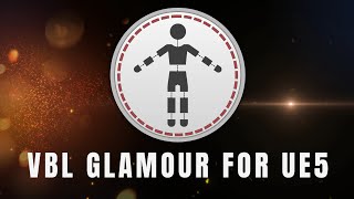 Modular Character System for UE5: 'VBL Glamour' ~ Trailer