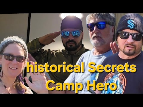 Historical Secrets / Camp Hero.