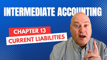 Master Current Liabilities With These Easy Examples!
