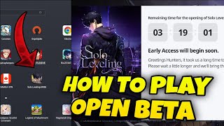 How to DOWNLOAD & PLAY Solo Leveling: Arise Early Access Open Beta!