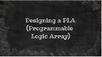 Designing a PLA (Programmable Logic Array)