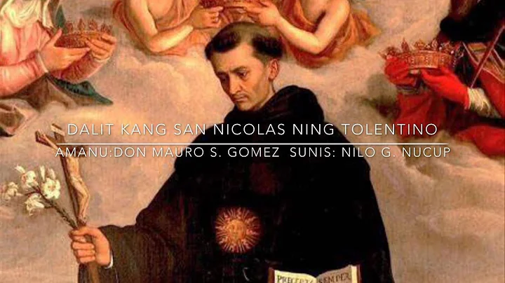 DALIT KANG SAN NICOLAS NING TOLENTINO (ALBUM VERSI...