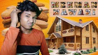 Mehman Nawazi | Stand Up Comedy | Chandel Vines