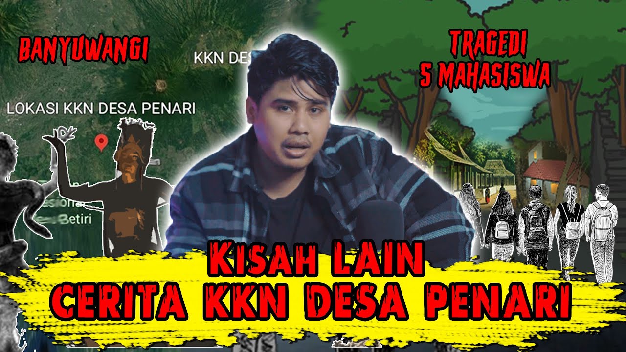 MISTERI KKN DESA PENARI DI ALAMI OLEH LIMA SAHABAT INI