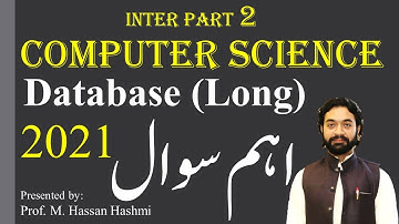 most important long questions computer science (database) | inter part 2 | M. Hassan Hashmi