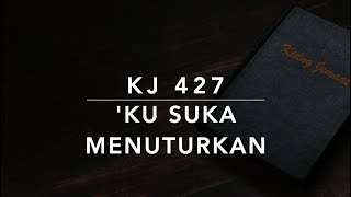 Video thumbnail of "KJ 427 'Ku Suka Menuturkan (I Love to Tell the Story) - Kidung Jemaat"