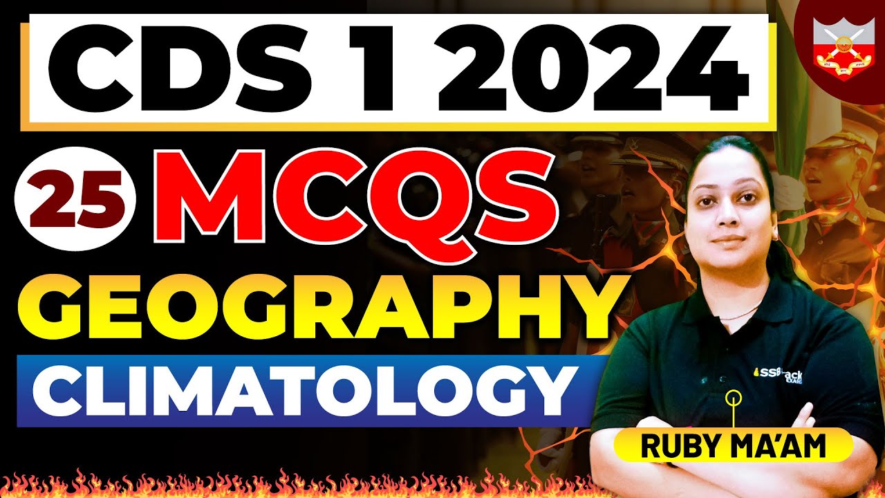 Top 25 MCQ'S Climatology | Geography | CDS 1 2024 | UPSC - YouTube
